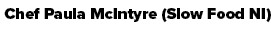 Chef Paula McIntyre (Slow Food NI)