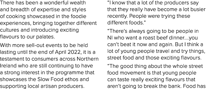 There has been a wonderful wealth and breadth of expertise and styles of cooking showcased in the foodie experiences,   