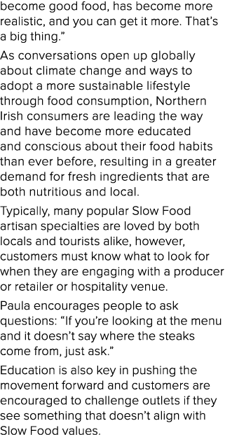 become good food, has become more realistic, and you can get it more  That s a big thing   As conversations open up g   