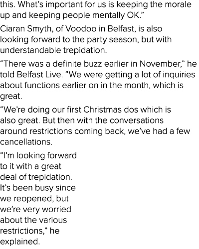 this  What s important for us is keeping the morale up and keeping people mentally OK   Ciaran Smyth, of Voodoo in Be   
