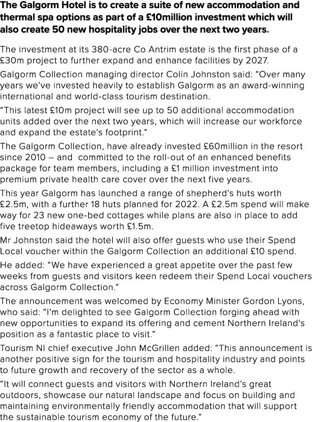 The Galgorm Hotel is to create a suite of new accommodation and thermal spa options as part of a  10million investmen   