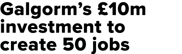 Galgorm s  10m investment to create 50 jobs