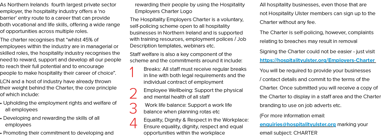 As Northern Irelands fourth largest private sector employer, the hospitality industry offers a  no barrier  entry rou   
