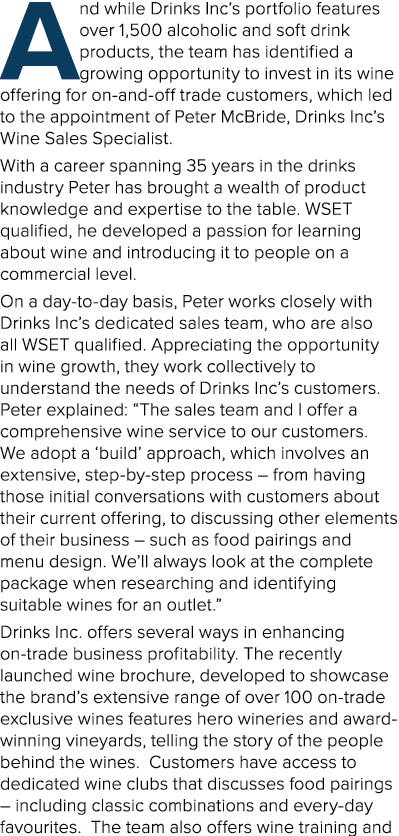 And while Drinks Inc s portfolio features over 1,500 alcoholic and soft drink products, the team has identified a gro   