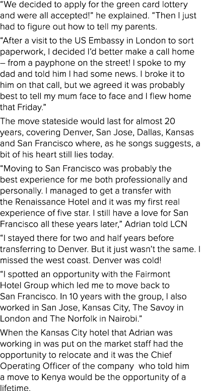  We decided to apply for the green card lottery and were all accepted   he explained   Then I just had to figure out    