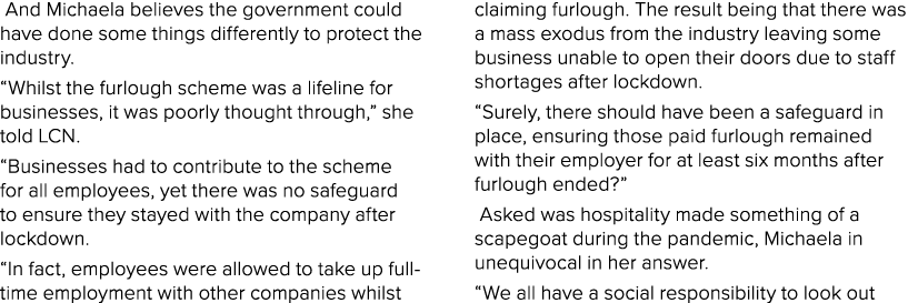  And Michaela believes the government could have done some things differently to protect the industry   Whilst the fu   