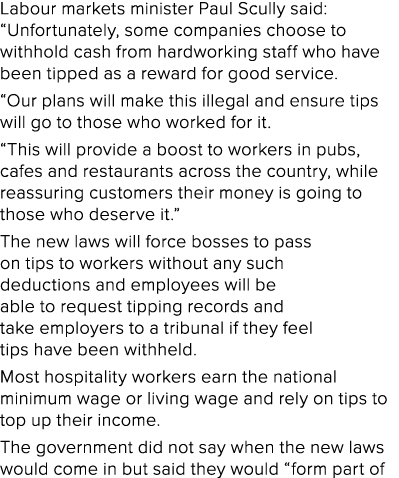 Labour markets minister Paul Scully said:  Unfortunately, some companies choose to withhold cash from hardworking sta   