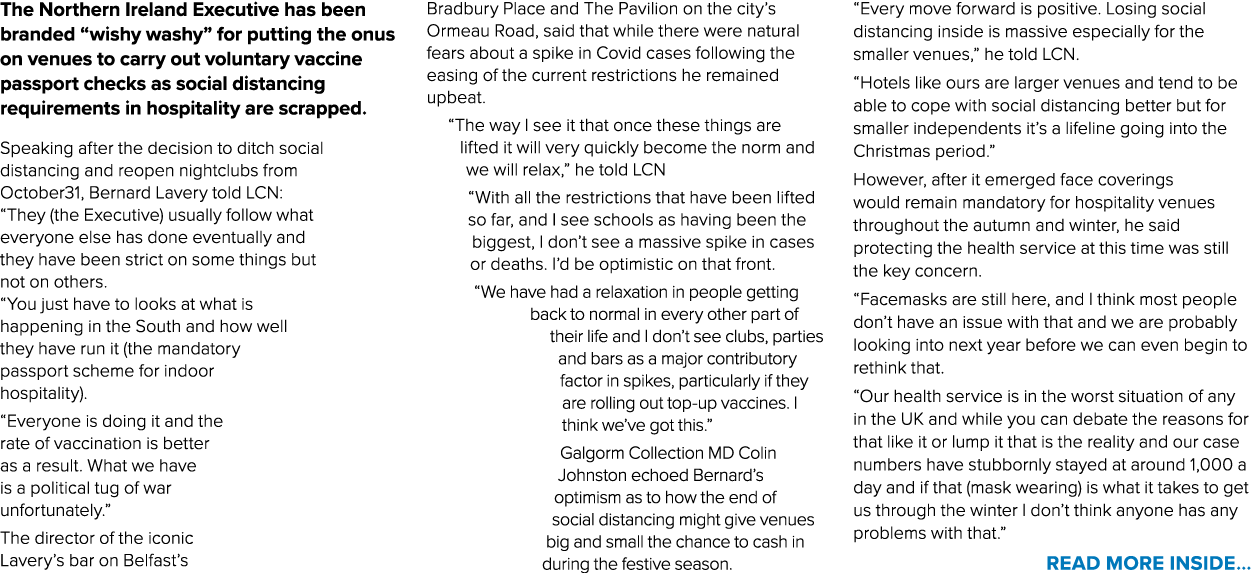 The Northern Ireland Executive has been branded  wishy washy  for putting the onus on venues to carry out voluntary v   