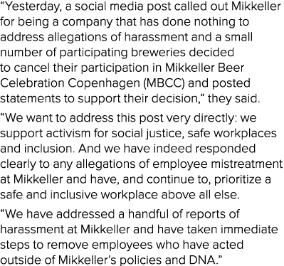  Yesterday, a social media post called out Mikkeller for being a company that has done nothing to address allegations   
