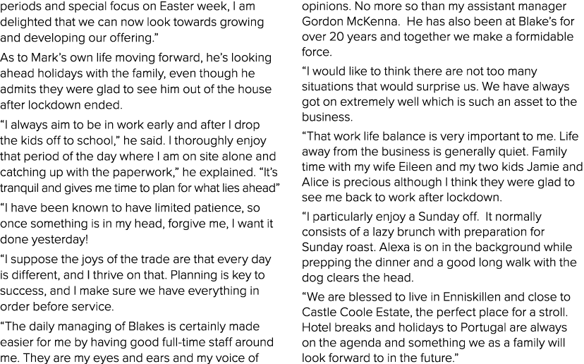 periods and special focus on Easter week, I am delighted that we can now look towards growing and developing our offe   