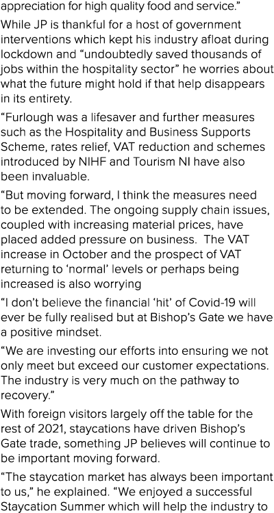 appreciation for high quality food and service   While JP is thankful for a host of government interventions which ke   