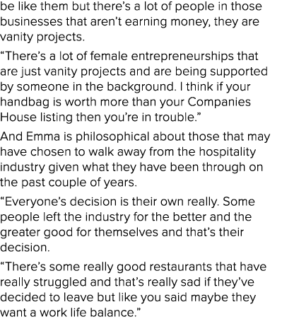 be like them but there s a lot of people in those businesses that aren t earning money, they are vanity projects   Th   