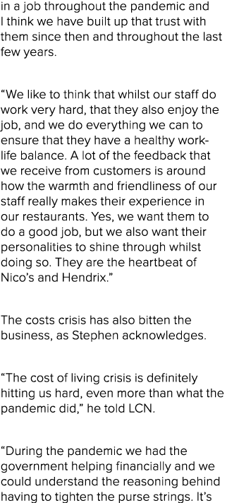 in a job throughout the pandemic and I think we have built up that trust with them since then and throughout the last...