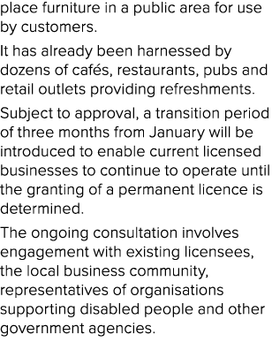 place furniture in a public area for use by customers. It has already been harnessed by dozens of caf s, restaurants,...