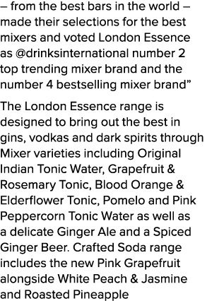 – from the best bars in the world – made their selections for the best mixers and voted London Essence as @drinksinte...