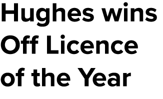 Hughes wins Off Licence of the Year