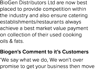 BioGen Distributors Ltd are now best placed to provide competition within the industry and also ensure catering estab...