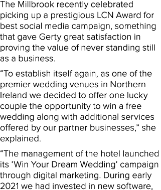 The Millbrook recently celebrated picking up a prestigious LCN Award for best social media campaign, something that g...