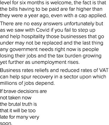 level for six months is welcome, the fact is that the bills having to be paid are far higher than they were a year ag...
