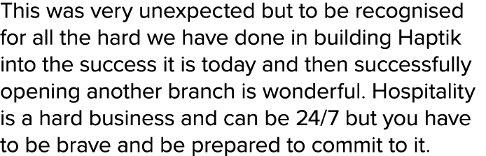 This was very unexpected but to be recognised for all the hard we have done in building Haptik into the success it is...