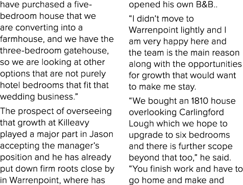 have purchased a five bedroom house that we are converting into a farmhouse, and we have the three bedroom gatehouse,...