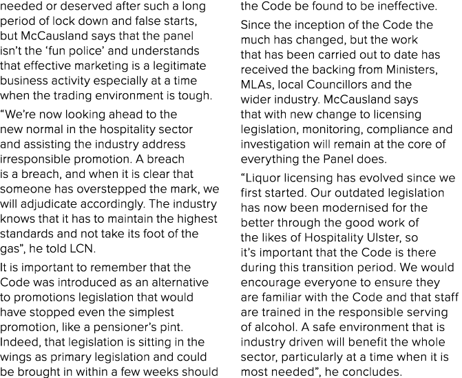 needed or deserved after such a long period of lock down and false starts, but McCausland says that the panel isn’t t...