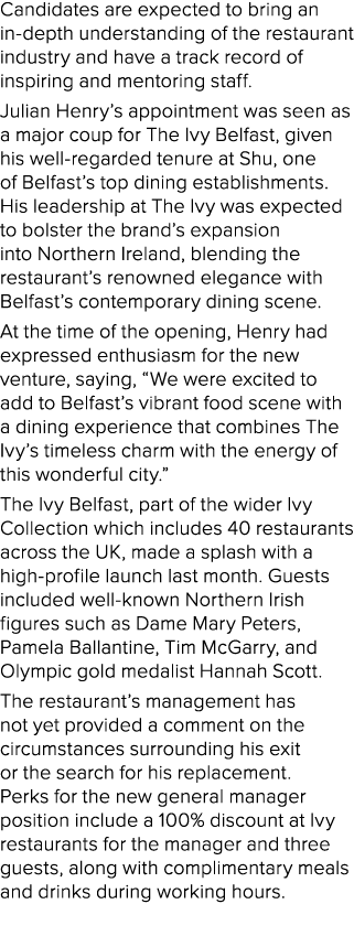 Candidates are expected to bring an in depth understanding of the restaurant industry and have a track record of insp...