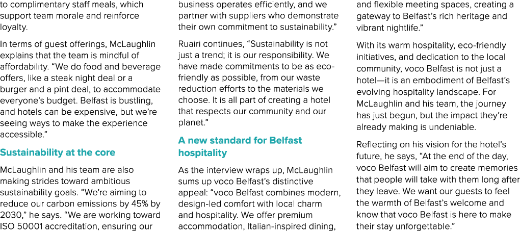 to complimentary staff meals, which support team morale and reinforce loyalty. In terms of guest offerings, McLaughli...