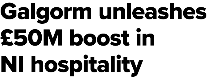 Galgorm unleashes £50M boost in NI hospitality