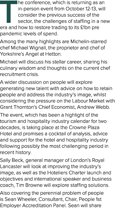 The conference, which is returning as an in-person event from October 12-13, will consider the previous success of th   