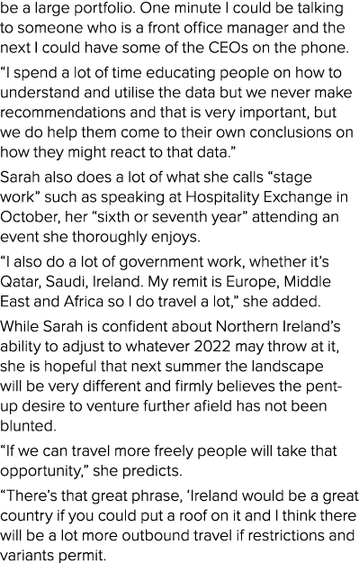 be a large portfolio  One minute I could be talking to someone who is a front office manager and the next I could hav   