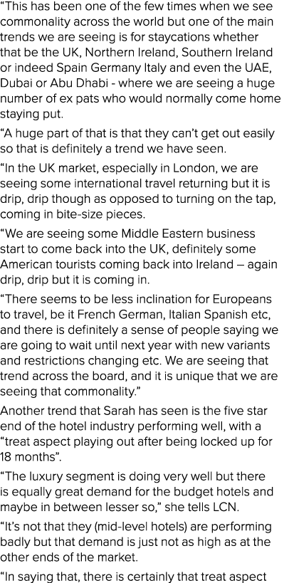  This has been one of the few times when we see commonality across the world but one of the main trends we are seeing   