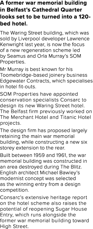 A former war memorial building in Belfast s Cathedral Quarter looks set to be turned into a 120-bed hotel  The Waring   