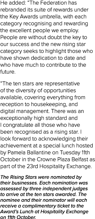 He added:  The Federation has rebranded its suite of rewards under the Key Awards umbrella, with each category recogn   