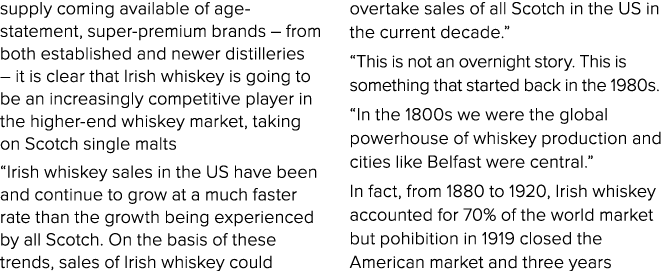 supply coming available of age-statement, super-premium brands   from both established and newer distilleries   it is   