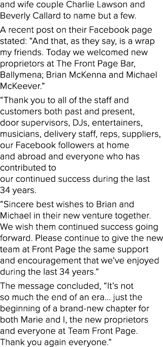 and wife couple Charlie Lawson and Beverly Callard to name but a few. A recent post on their Facebook page stated: “A...