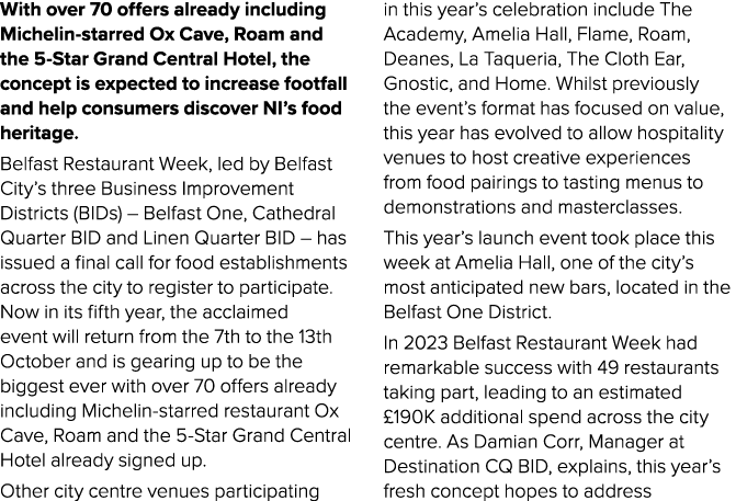 With over 70 offers already including Michelin starred Ox Cave, Roam and the 5 Star Grand Central Hotel, the concept ...