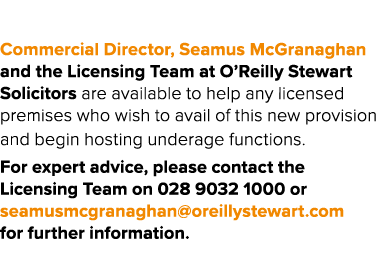 Commercial Director, Seamus McGranaghan and the Licensing Team at O’Reilly Stewart Solicitors are available to help a...