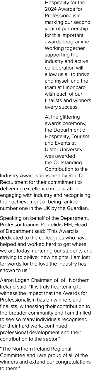 Hospitality for the 2024 Awards for Professionalism marking our second year of partnership for this important awards ...