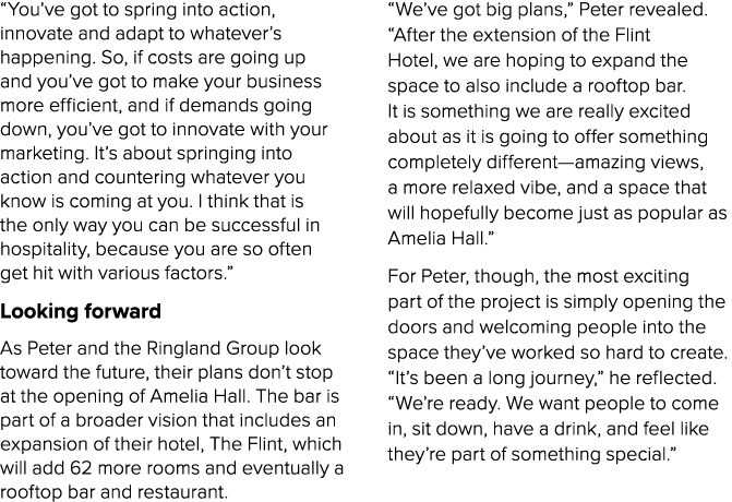 “You’ve got to spring into action, innovate and adapt to whatever’s happening. So, if costs are going up and you’ve g...
