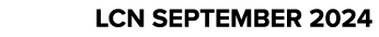 LCN SEPTEMBER 2024