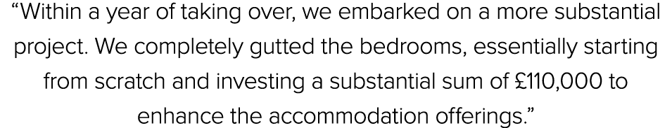 “Within a year of taking over, we embarked on a more substantial project. We completely gutted the bedrooms, essentia...