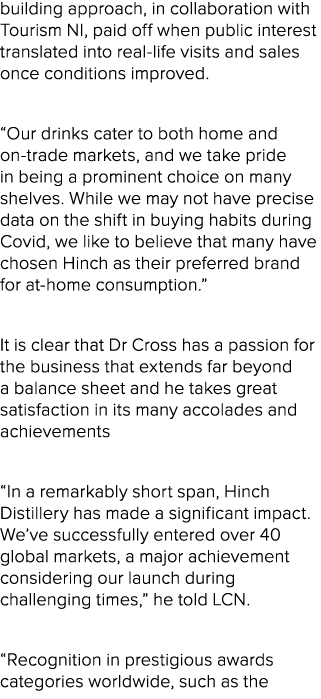 building approach, in collaboration with Tourism NI, paid off when public interest translated into real life visits a...