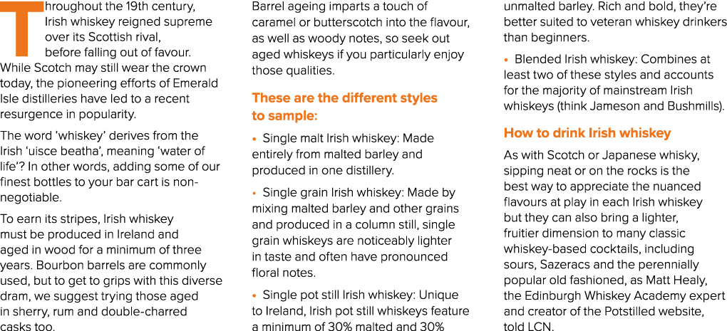 T hroughout the 19th century, Irish whiskey reigned supreme over its Scottish rival, before falling out of favour. Wh...
