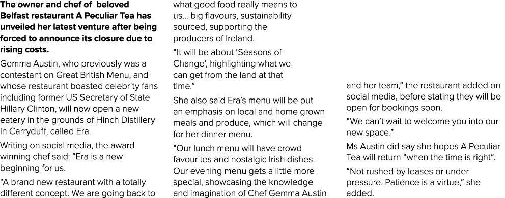 The owner and chef of beloved Belfast restaurant A Peculiar Tea has unveiled her latest venture after being forced to...