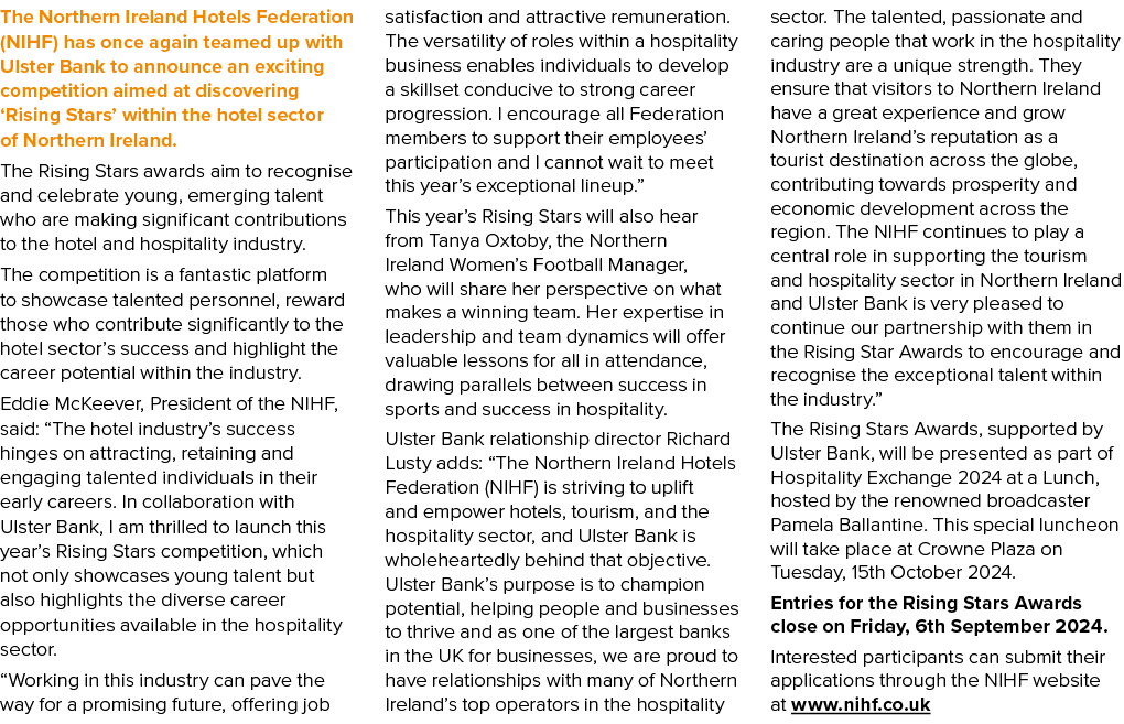 The Northern Ireland Hotels Federation (NIHF) has once again teamed up with Ulster Bank to announce an exciting compe...