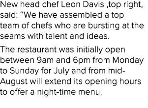 New head chef Leon Davis ,top right, said: “We have assembled a top team of chefs who are bursting at the seams with ...
