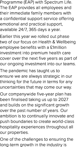 Programme (EAP) with Spectrum Life  The EAP provides all employees and their immediate family members with a confiden   