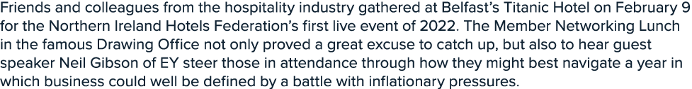 Friends and colleagues from the hospitality industry gathered at Belfast s Titanic Hotel on February 9 for the Northe   