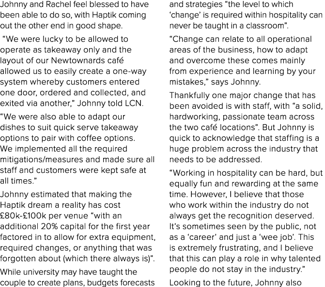 Johnny and Rachel feel blessed to have been able to do so, with Haptik coming out the other end in good shape   We we   